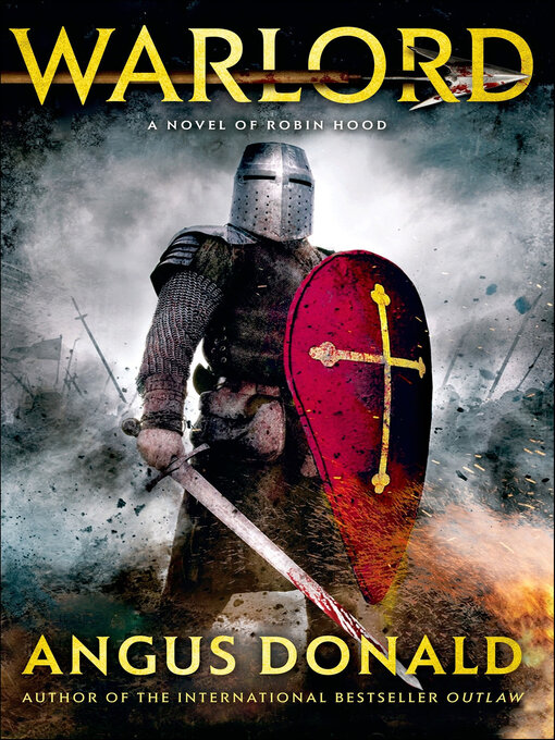 Title details for Warlord by Angus Donald - Available